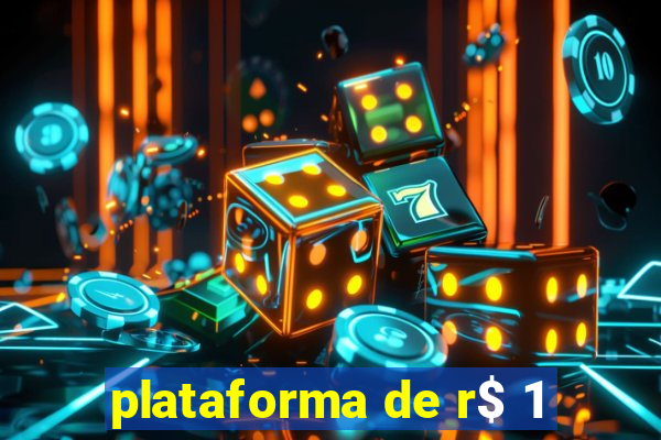 plataforma de r$ 1